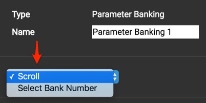 Parameter Banking scroll or select