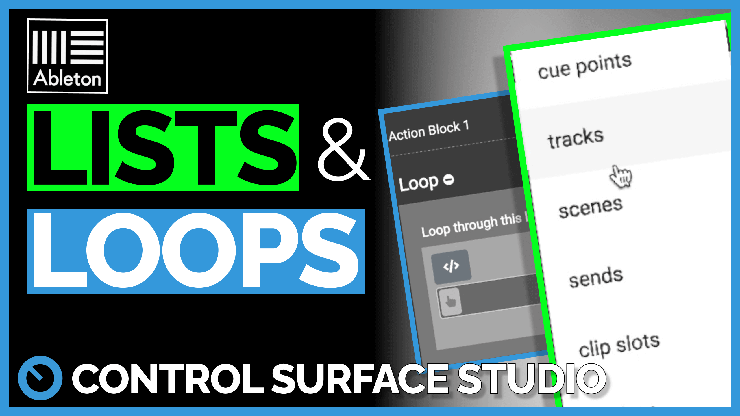 Using Lists & Loops in Control Surface Studio
